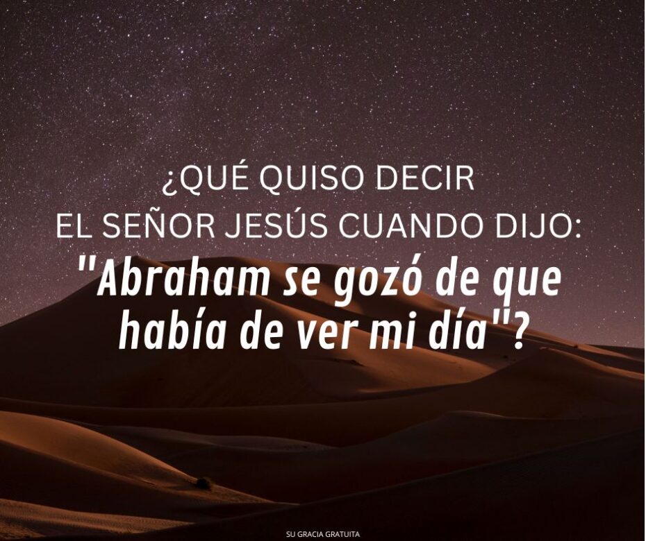 ¿Cómo sabemos que Abraham creyó en Jesucristo para su salvación?