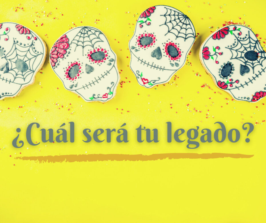 ¿Cuál será tu legado_