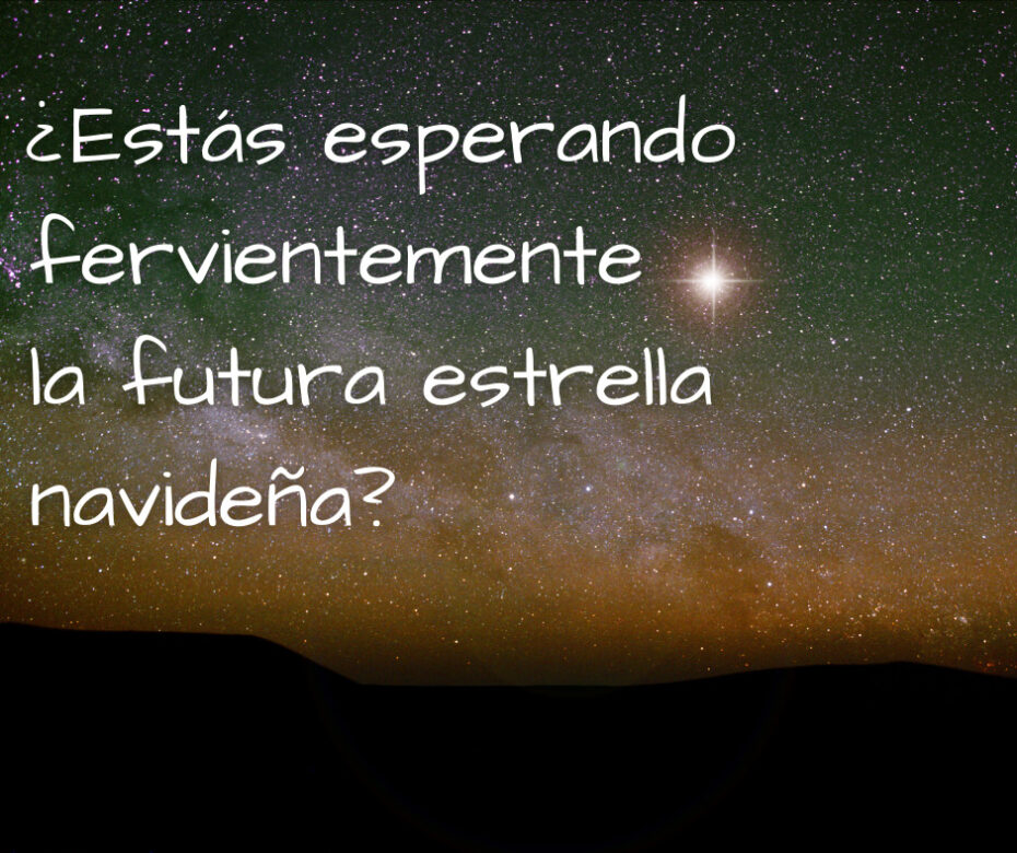 ¿Estás esperando fervientemente la futura estrella navideña_