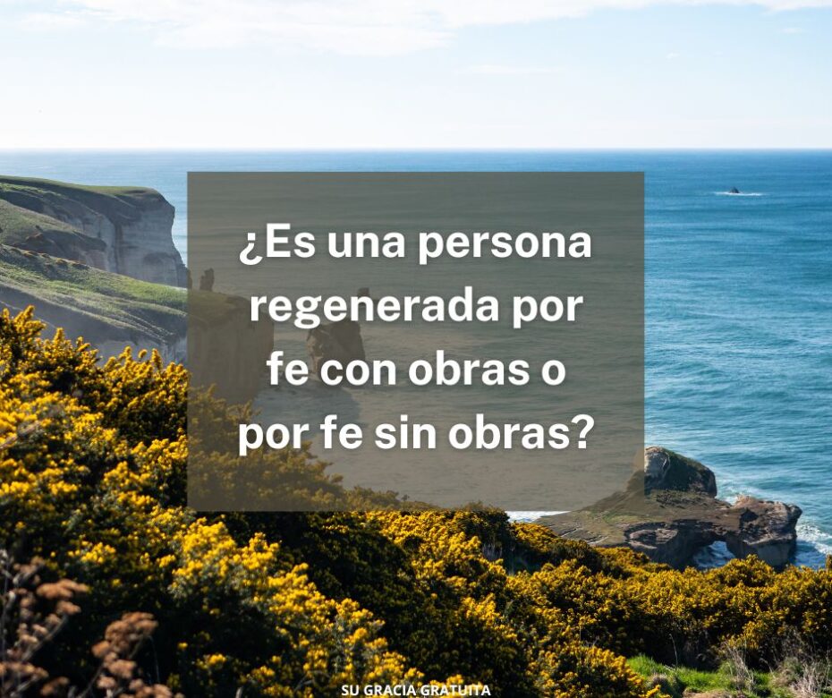 ¿Qué es la fe sin obras?